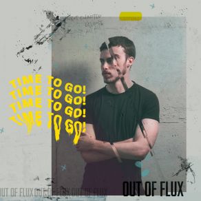 Download track Next Chapter Out Of Flux