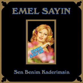 Download track Sen Benim Kaderimsin Emel Sayın