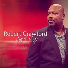 Download track Every Time I Turn Around Robert Crawford