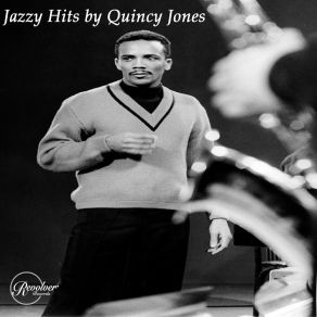 Download track Big Red Quincy Jones