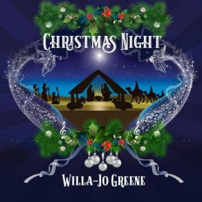 Download track A Silent Night Willa-Jo Greene