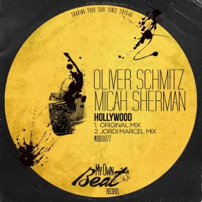 Download track Hollywood (Jordi Marcel Remix) Oliver Schmitz