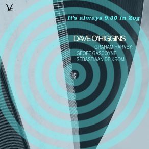 Download track Alien With Extraordinary Ability Dave O'HigginsG. Harvey, Geoff Gascoyne, Sebastiaan De Krom