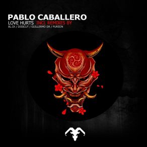 Download track Love Hurts (Guillermo DR Remix) Pablo Caballero