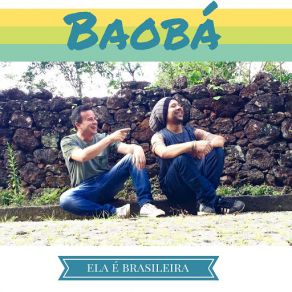 Download track Ela É Brasileira Baobá