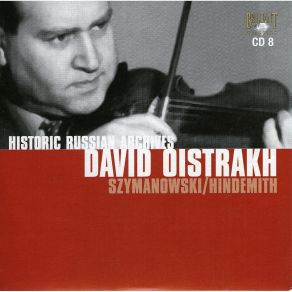 Download track 02. Szymanowski, Violin Concerto No. 1 Op. 35 - Movement 2 David Oistrakh, Russian State Symphony Orchestra