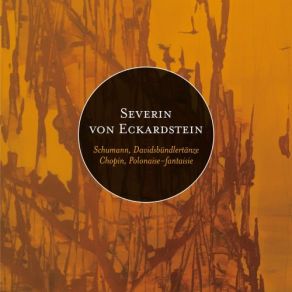 Download track Davidsbündlertänze, Op. 6: XVIII. Nicht Schnell (Ganz Zum Überfluss Meinte Eusebius Noch Folgendes, Dabei Sprach Aber Viel Seligke Severin Von Eckardstein