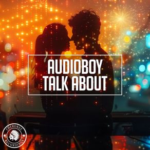 Download track Talk About Audioboy