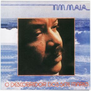Download track O Descobridor Dos Sete Mares Tim Maia
