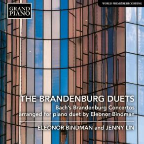 Download track Brandenburg Concerto No. 4 In G Major, BWV 1049 (Arr. E. Bindman For Piano 4 Hands) II. Andante - Eleonor Bindman Jenny Lin, Eleonor Bindman