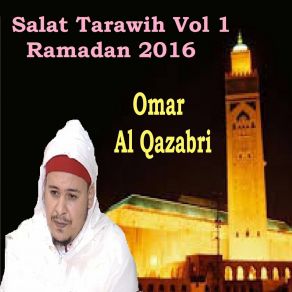 Download track Salat Tarawih, Pt. 2 Omar Al Qazabri