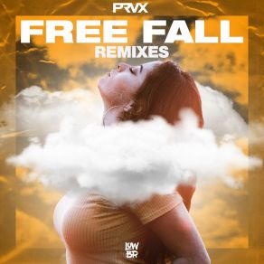 Download track Free Fall (Ellow Remix) PRVXEllow