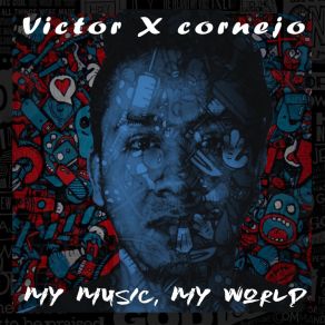 Download track Welcome VictorXcornejo