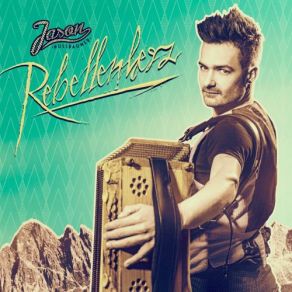 Download track Rebellenherz Jason Nussbaumer