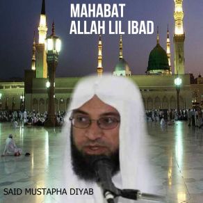 Download track Al Taqwa Said Mustapha Diyab