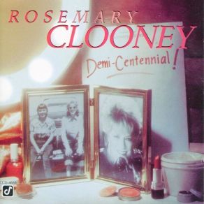 Download track There Will Never Be Another You Rosemary Clooney