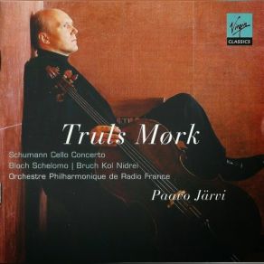 Download track Max Bruch - Kol Nidrei Op47 For Cello Orchestra Harp Truls MørkMax Bruch