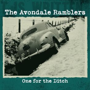 Download track One For The Ditch The Avondale Ramblers