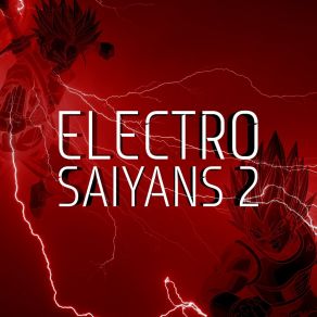 Download track Electro Saiyans 2 Ali Nadem