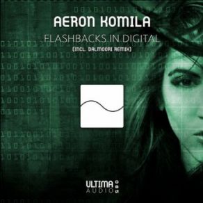 Download track Flashbacks In Digital (Dalmoori Remix) Aeron Komila