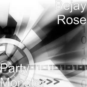 Download track Area 51 Bejay Rose