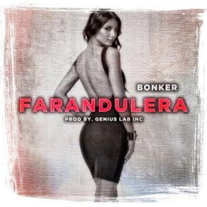 Download track Farandulera Bonker