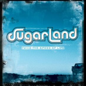 Download track Small Town Jericho Sugarland