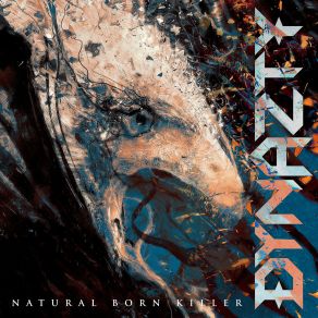 Download track Natural Born Killer Dynazty