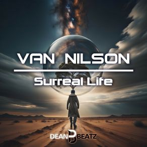 Download track Surreal Life (Extended Mix) Van Nilson