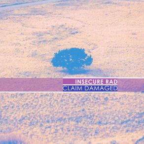 Download track Insecure Rad (Tale. 17) Claim Damaged