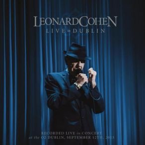 Download track Save The Last Dance For Me (Live In Dublin) Leonard Cohen