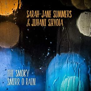 Download track ’S Cian ’s Gur Fad Tha Mi M’ Thàmh Sarah-Jane Summers, Juhani Silvola