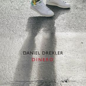 Download track Dinero Daniel Drexler