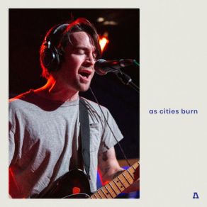 Download track Made Too Pretty (Audiotree Live Version) As Cities Burn