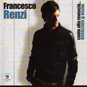 Download track Te Queiro Francesco Renzi