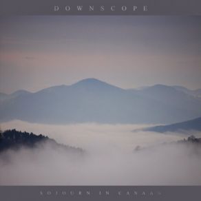 Download track Sojourn Deinde Downscope