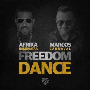 Download track Freedom Dance (Radio Mix) Afika BambaataaAfrika Bambaataa