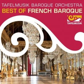 Download track 16 Air Pour Triton Et Ses Suivants, L'automne (Fall) Tafelmusik Baroque Orchestra