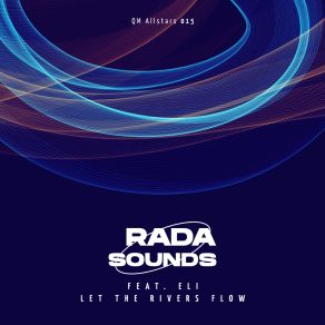 Download track Let The Rivers Flow (Radio Edit) RadaEli