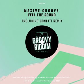 Download track Feel The Sound Maxime Groove