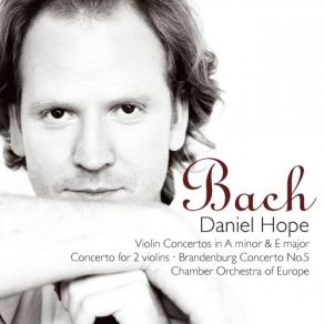 Download track Violin Concerto No. 2 In E Major BWV1042 III Allegro Assai' Daniel Hope