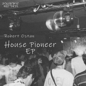 Download track Housy (Original Mix) Robert Ostan