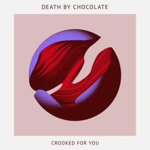 Download track Two Paths Death By Chocolate