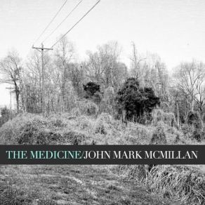 Download track Carolina Tide John Mark McMillan