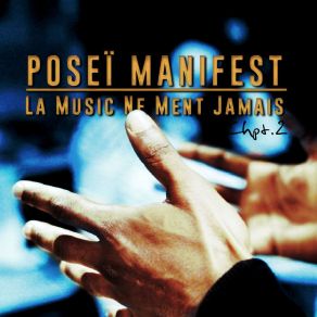 Download track Le Paradis N'est Pas Sur Terre Poseî Manifest