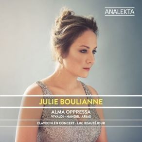 Download track 13 - Handel - Ariodante, HWV 33, Act I Scene V - Qui D'amor Nel Suo Linguaggio Julie Boulianne, Clavecin En Concert