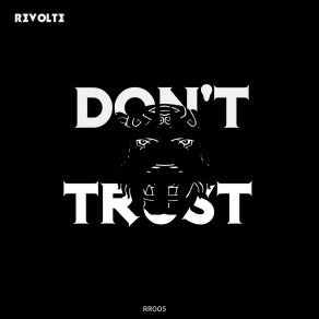 Download track Don T Trust (Original Mix) Matia