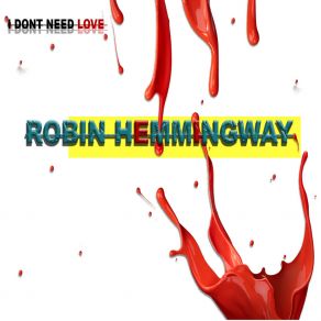 Download track Bad Trip Robin Hemmingway