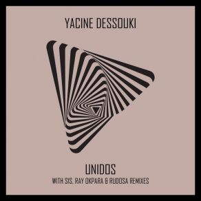 Download track Unidos (Sis Remix) Yacine Dessouki