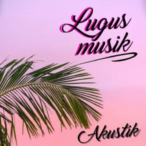 Download track Semua Manusia Sama Saja Lugus Musik